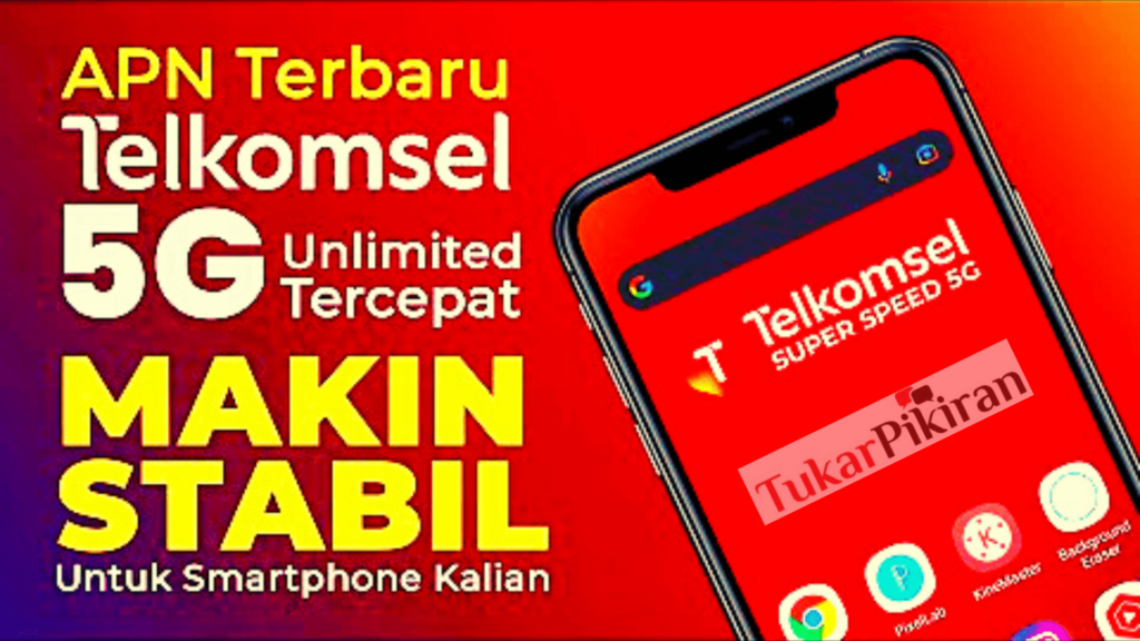 APN Telkomsel 5G Tercepat 2022 Terbukti Work