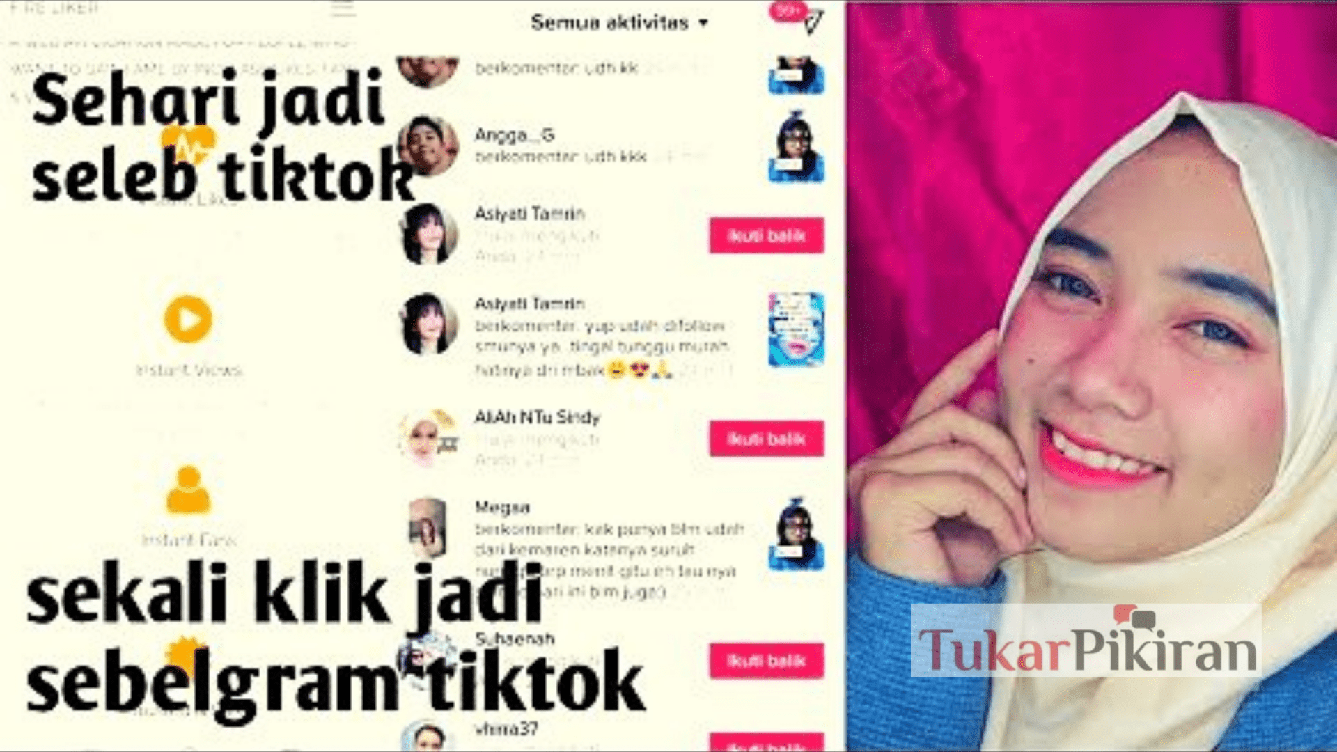 Cara Mudah Menjadi Selebriti TikTok dalam Satu Hari